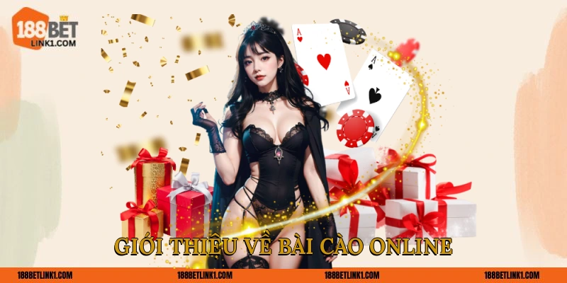 Bài Cào Online 188BET Thắng Lớn Cược Nhỏ Nhận Tiền Ngay Giới thiệu về bài cào online