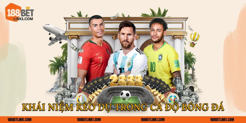 Chia Sẻ Top 5 Tips Nhận Biết Kèo Dụ Cực Hay Từ Cao Thủ Khái niệm kèo dụ trong cá độ bóng đá