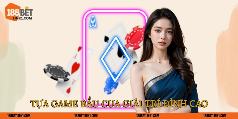 Tựa game Bầu Cua giải trí đỉnh cao